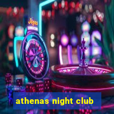 athenas night club